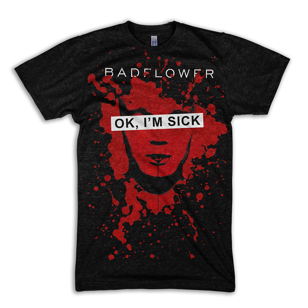 OK, I'M SICK TEE
